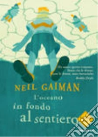L'oceano in fondo al sentiero libro