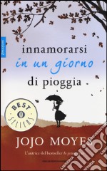 Innamorarsi in un giorno di pioggia libro