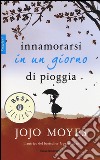 Innamorarsi in un giorno di pioggia libro