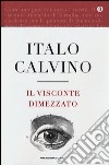 Il visconte dimezzato. Ediz. speciale libro