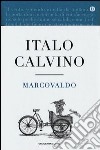 Marcovaldo ovvero Le stagioni in città. Ediz. speciale libro