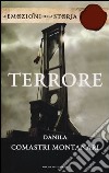 Terrore. Ediz. speciale libro