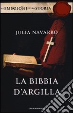 La Bibbia d'argilla. Ediz. speciale libro