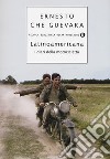 Latinoamericana. I diari della motocicletta libro