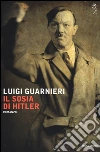 Il sosia di Hitler libro di Guarnieri Luigi