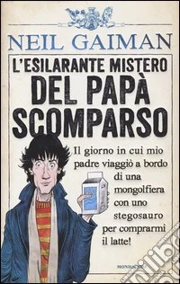 L'esilarante mistero del papà scomparso libro