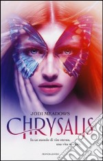 Chrysalis libro