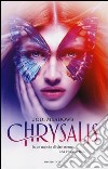 Chrysalis libro