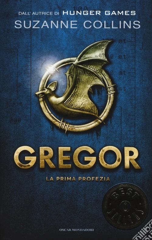 La prima profezia. Gregor. Vol. 1