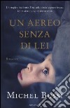 Un aereo senza di lei libro