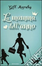 La mamma dell'anno libro