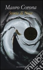 Storia di Neve libro