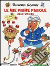 Le mie prime parole. Con adesivi libro