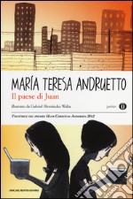 Il paese di Juan libro