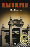 Villa Liberty. I gialli di Milano libro