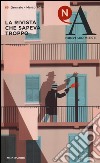 Nuovi argomenti. Vol. 65: La rivista che sapeva troppo libro