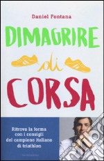 Dimagrire di corsa