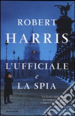 L'ufficiale e la spia libro