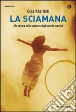 La sciamana libro