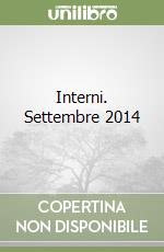 Interni. Settembre 2014 libro