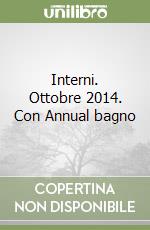 Interni. Ottobre 2014. Con Annual bagno libro