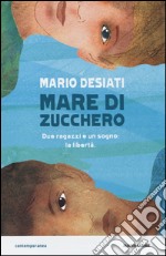 Mare di zucchero libro