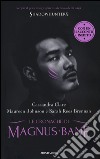 Le Cronache di Magnus Bane. Shadowhunters libro