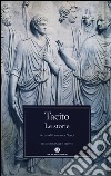 Le storie. Testo latino a fronte libro