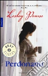 Perdonami libro di Pearse Lesley