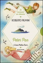 Peter Pan di James Matthew Barrie libro