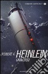 Universo libro di Heinlein Robert A.