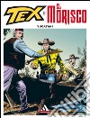 Yucatan! Tex e El Morisco. Vol. 5 libro