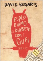 Esploriamo il diabete con i gufi libro