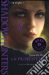 Le origini. La principessa. Shadowhunters libro