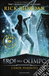 L'eroe perduto. Eroi dell'Olimpo. Vol. 1 libro