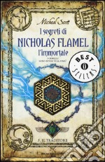 Il traditore. I segreti di Nicholas Flamel, l'immortale. Vol. 5 libro