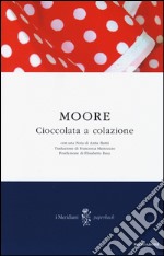 Cioccolata a colazione libro