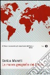 La nuova geografia del lavoro libro