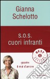 S.O.S. cuori infranti. Guarire il mal d'amore libro