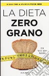 La dieta zero grano libro