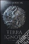 Le figlie del rito. Terra ignota. Vol. 2 libro