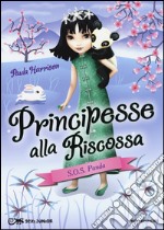 S.O.S. panda! Principesse alla riscossa. Vol. 4 libro