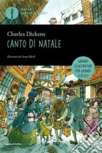 Un canto di Natale - Charles Dickens - Interlinea - Libro