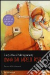 Anna dai capelli rossi libro