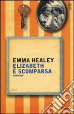 Elizabeth è scomparsa libro