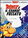 Asterix e il grande fossato libro