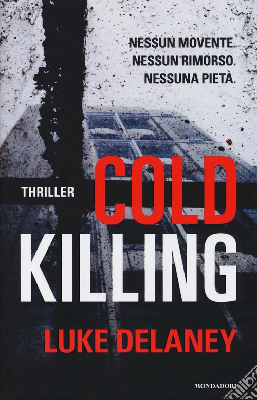 Cold killing