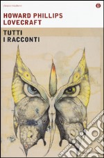 Tutti i racconti libro