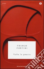 Tutte le poesie libro