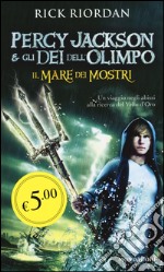 Il mare dei mostri. Percy Jackson e gli dei dell'Olimpo libro